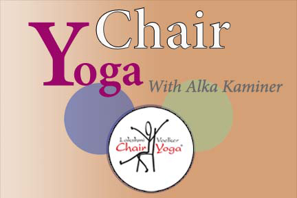 Chair Yoga with Alka Kaminer - in person